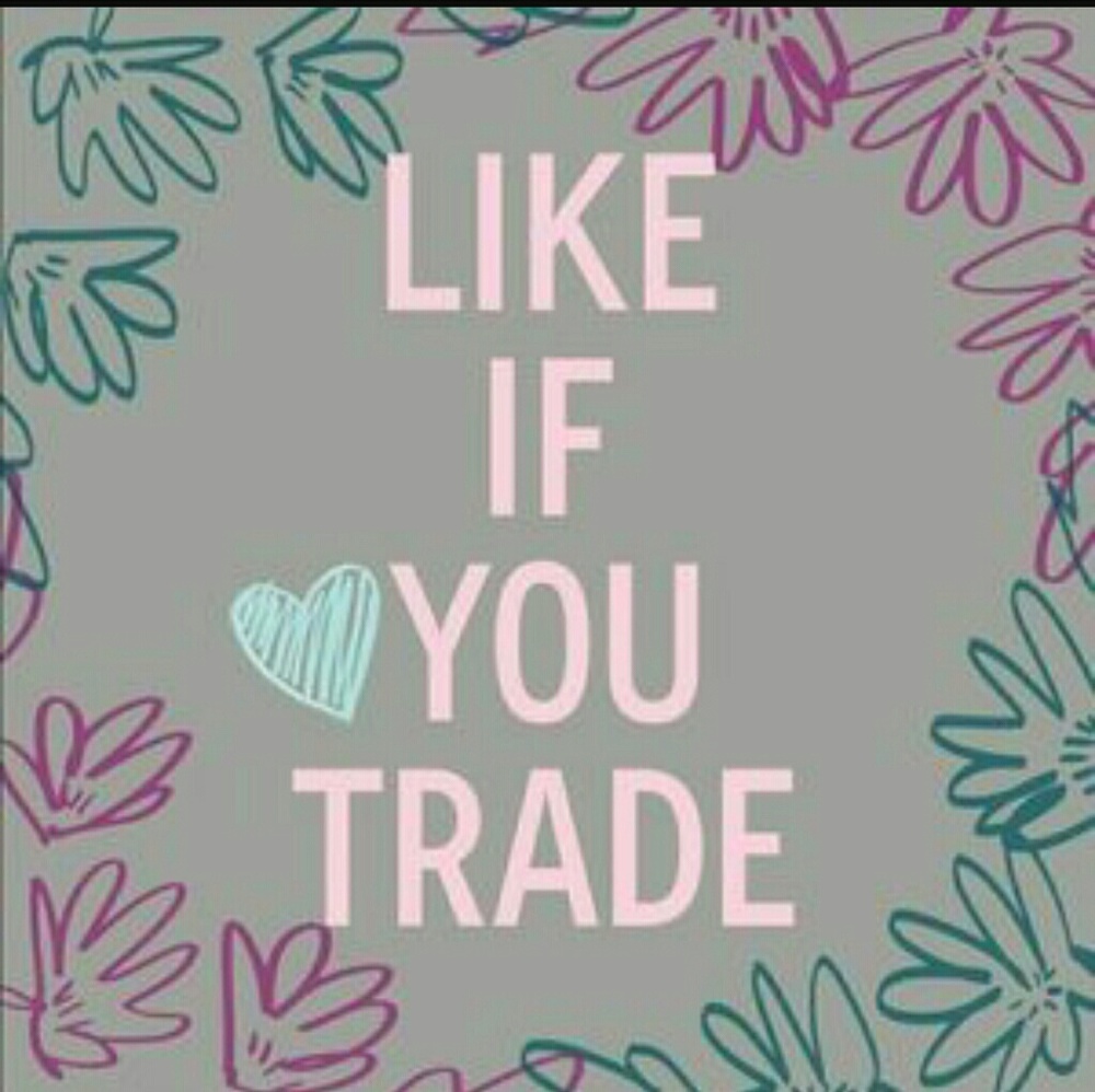 Like if you trade!👍👋❤